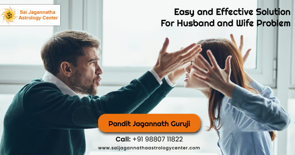 Astrology solution for Husband and wife problem