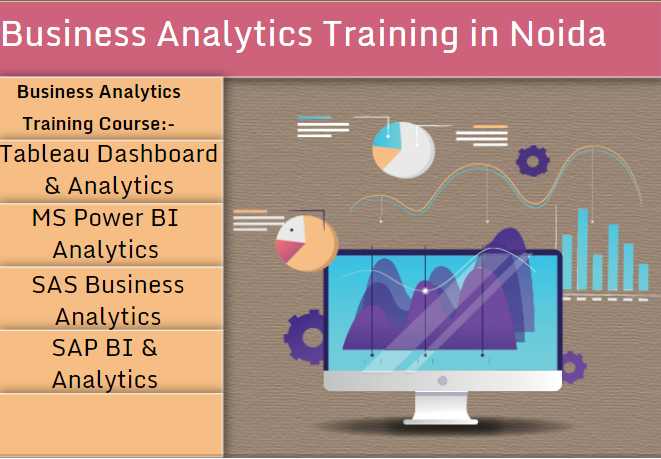 Business Analyst Program in Noida, Ghaziabad, SLA Course, Power BI, Tableau, Python Training Certification,