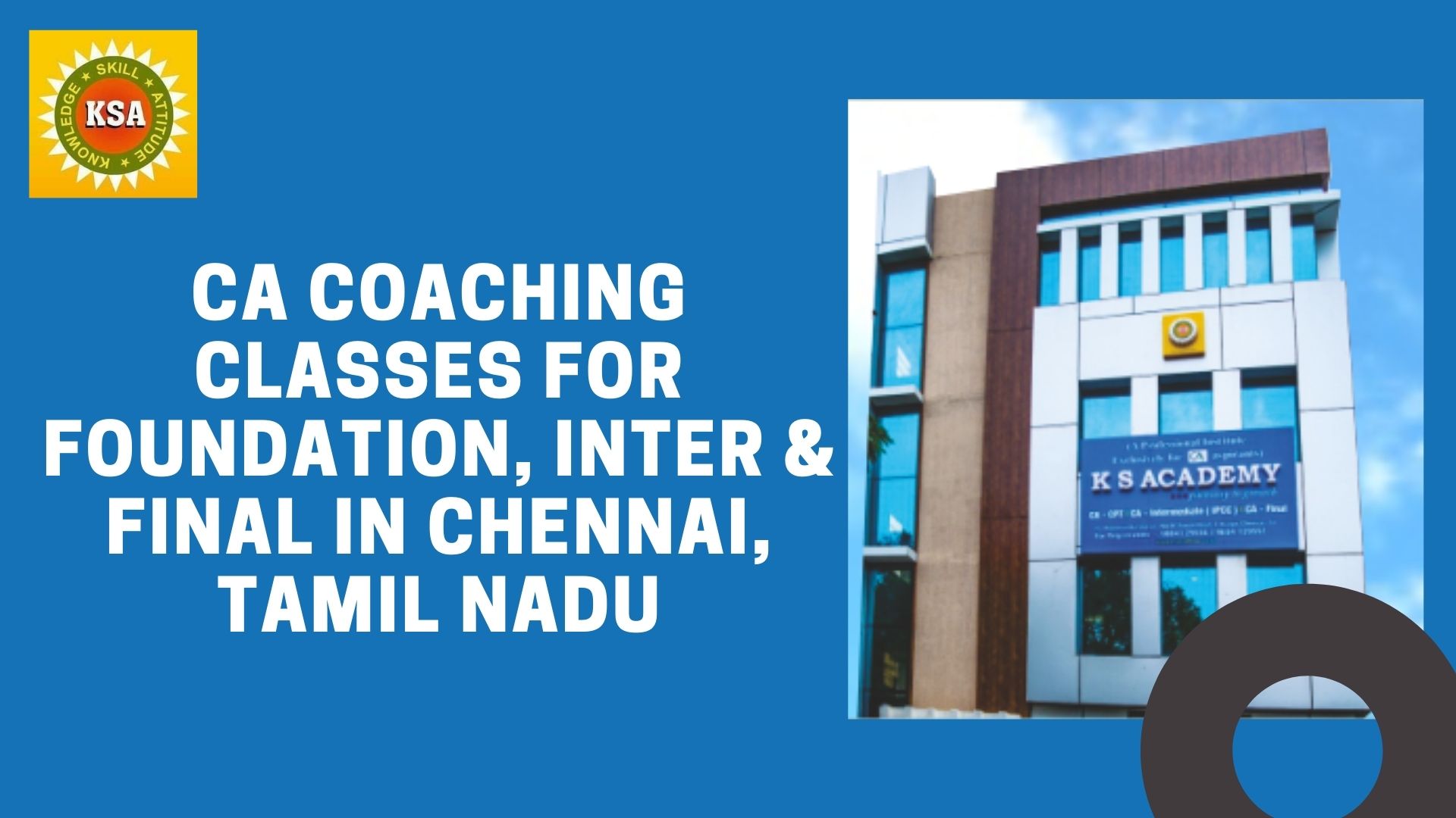CA Coaching Classes for Foundation, Inter & Final in Chennai, Tamil Nadu