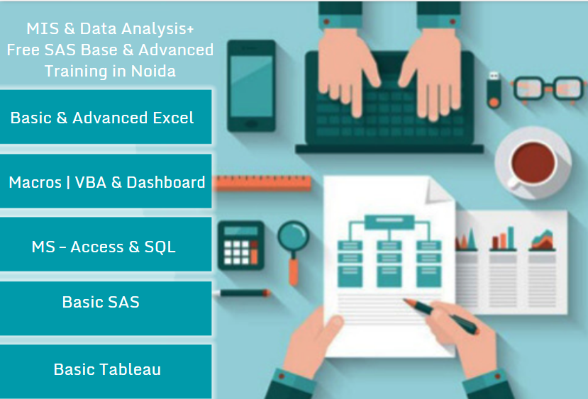 MIS Training Course in Noida, Sector 1, 2, 3, 15, 62, SLA Institute, Data Analytics Certification,