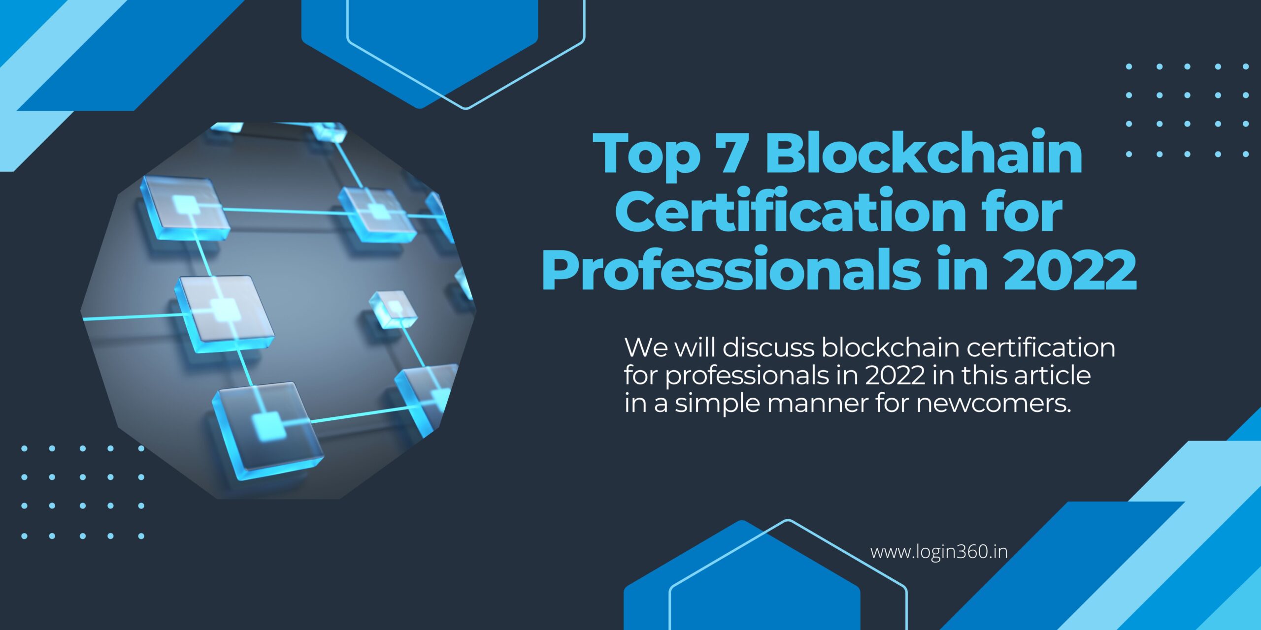 Top 7 Blockchain Certification for Professionals in 2022