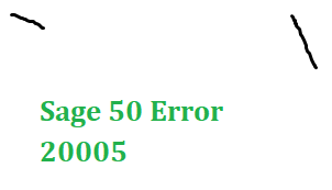 Sage 50 Error 20005